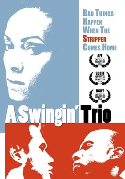 Watch A Swinging Trio (2011)